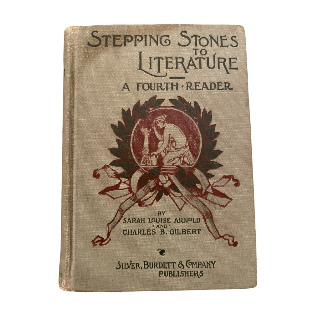 Antique Primer 1897 Stepping Stones To Literature A Fourth Reader